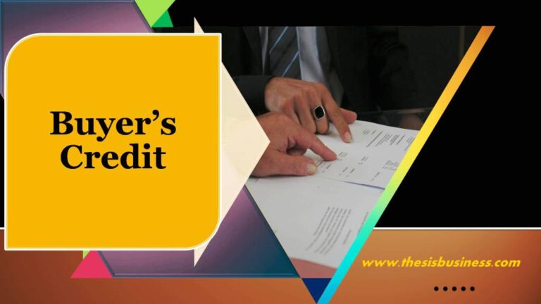 buyer-s-credit-explained-meaning-process-pros-cons-thesisbusiness