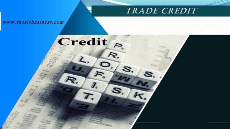Trade Credit | Meaning, Advantages & Importance in Business